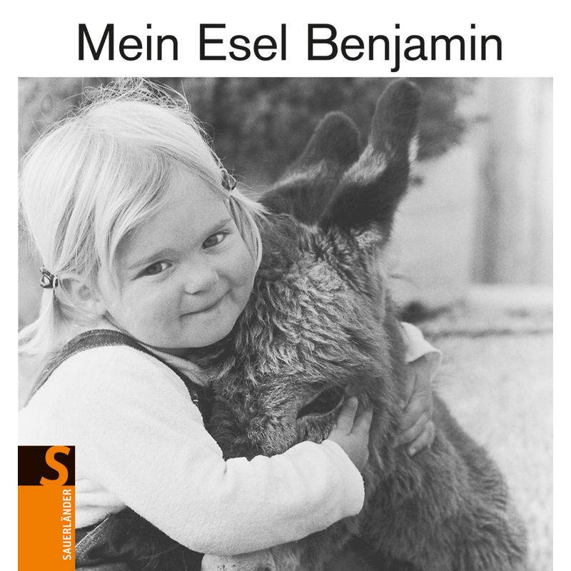 Mein Esel Benjamin von FISCHER Sauerländer