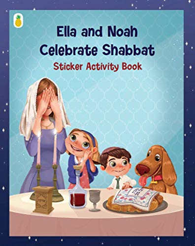 Little Pineapple Ella and Noah Celebrate Shabbat: Magical Shabbat Sticker Activity Book von FLIGBLZ