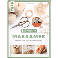 TOPP 25050 1x1 kreativ Makramee. Grundwissen, Modelle, Inspirationen von FRECHVERLAG