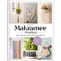 TOPP 25119 Makramee für Anfänger - Das Step-By-Step Einsteigerbuch TOPP 25119 Makramee für Anfänger - Das Step-By-Step Einsteigerbuch von FRECHVERLAG