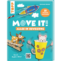 TOPP 29095 Move it! Alles in Bewegung - 25 verrückte Basteleien TOPP 29095 Move it! Alles in Bewegung - 25 verrückte Basteleien von FRECHVERLAG