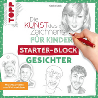 TOPP 29133 Die Kunst des Zeichnens für Kinder Starter-Block - Gesichter von FRECHVERLAG