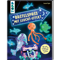 TOPP 29170 Bastelspaß mit Leucht-Effekt von FRECHVERLAG