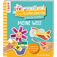 TOPP 29184 Das Verbastelbuch für die Allerkleinsten. Schneiden und Kleben. Meine Welt TOPP 29184 Das Verbastelbuch für die Allerkleinsten. Schneiden und Kleben. Meine Welt von FRECHVERLAG