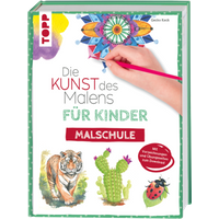 TOPP 29201 Die Kunst des Malens für Kinder Malschule von FRECHVERLAG
