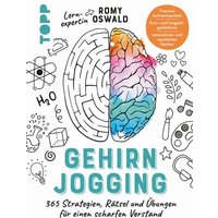 TOPP 4400 Gehirnjogging - 365 Strategien, Rätsel und Übungen für einen scharfen Verstand TOPP 4400 Gehirnjogging - 365 Strategien, Rätsel und Übungen für einen scharfen Verstand von FRECHVERLAG