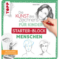 TOPP 4457 Die Kunst des Zeichnens für Kinder Starter-Block - Menschen von FRECHVERLAG