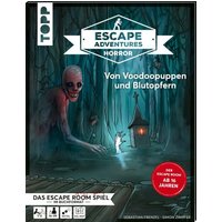 TOPP 4929 Escape Adventures HORROR - Von Voodoopuppen und Blutopfern TOPP 4929 Escape Adventures HORROR - Von Voodoopuppen und Blutopfern von FRECHVERLAG