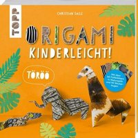 TOPP 4957 Origami kinderleicht! - Mit über 60 Faltblättern in Naturoptik und 90 Stickeraugen von FRECHVERLAG