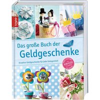 TOPP 5866 Das große Buch der Geldgeschenke von FRECHVERLAG