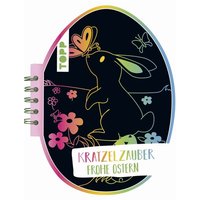 TOPP 7490 Kratzelzauber Ostern (Kratzelbuch in Ostereiform) von FRECHVERLAG