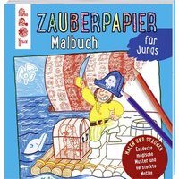 TOPP 7494 Zauberpapier Malbuch für Jungs von FRECHVERLAG