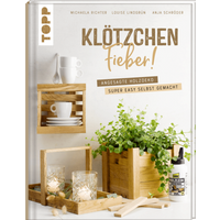 TOPP 8085 Klötzchenfieber! - Angesagte Holzdeko super easy selbst gemacht von FRECHVERLAG