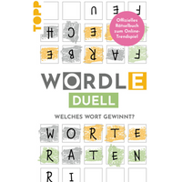 TOPP 8093 WORDLE Duell - Welches Wort gewinnt? - Das offizielle Rätselbuch zum Online-Phänomen. Worträtsel für 2 Spieler auf dem Abreißblock | von FRECHVERLAG