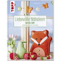 TOPP 8125 Liebevolle Nähideen durchs Jahr TOPP 8125 Liebevolle Nähideen durchs Jahr von FRECHVERLAG