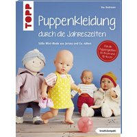 TOPP 8168 Puppenkleidung durch die Jahreszeiten TOPP 8168 Puppenkleidung durch die Jahreszeiten von FRECHVERLAG