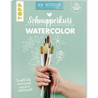 TOPP 8334 Schnupperkurs - Watercolor TOPP 8334 Schnupperkurs - Watercolor von FRECHVERLAG