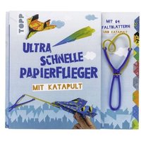 TOPP 8426 Ultra schnelle Papierflieger mit Katapult von FRECHVERLAG