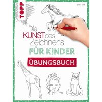 TOPP 8459 Die Kunst des Zeichnens für Kinder Übungsbuch von FRECHVERLAG