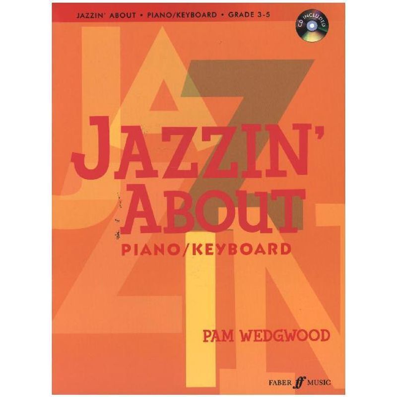 Jazzin' About, piano/keyboard, w. Audio-CD von Faber Music