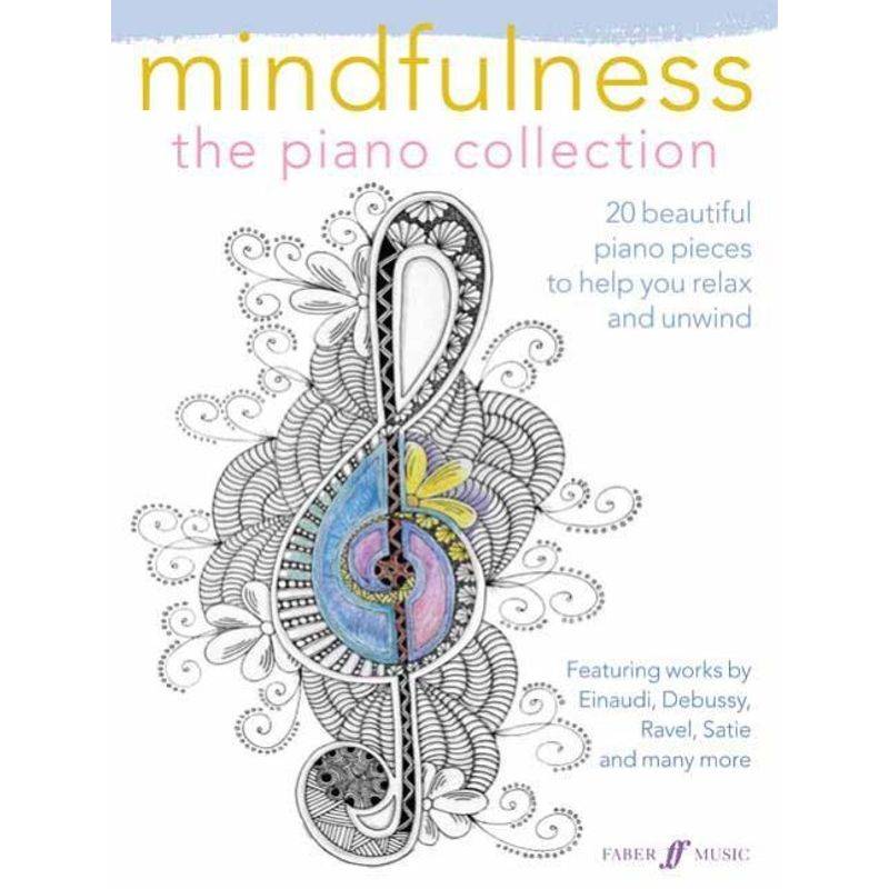 Mindfulness - The Piano Collection von Faber Music