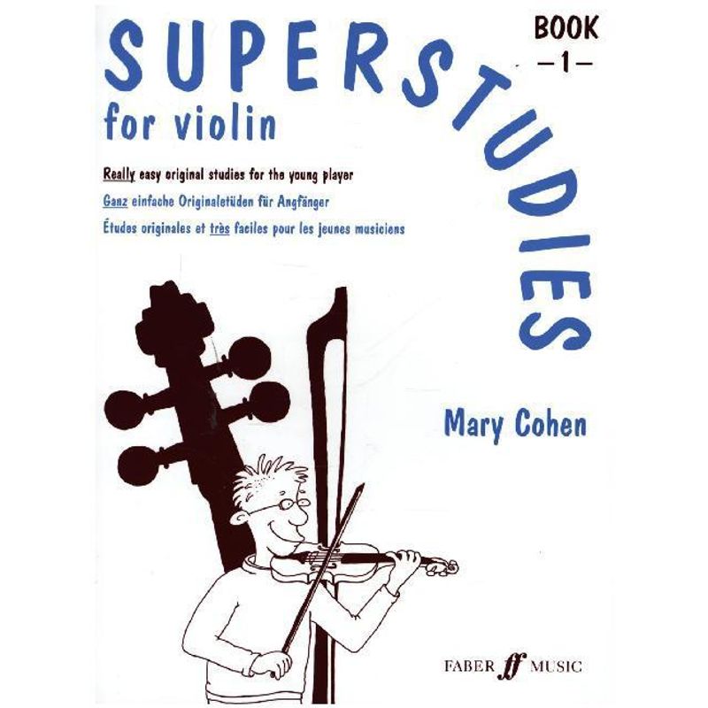 Superstudies, solo violin. Bk.1.Bk.1 von Faber Music