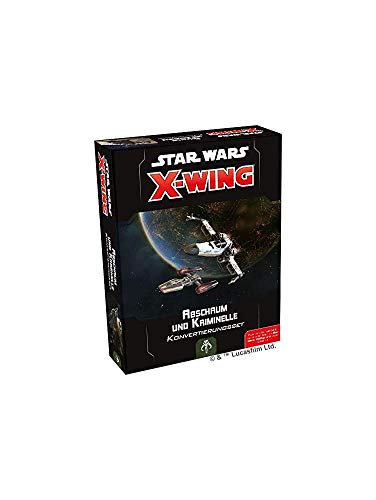 Asmodee Fantasy Flight Games FFGD4106 SW: X-Wing 2.Ed. - Abschaum Kriminelle Konvert. - Erweiterung, Experten-Spiel, Deutsch von Fantasy Flight Games