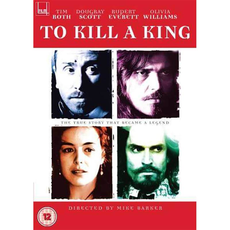 To Kill A King von Film 4