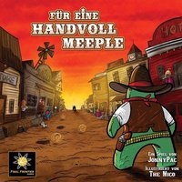 Final Frontier Games - Für eine Handvoll Meeple Final Frontier Games - Für eine Handvoll Meeple von Final Frontier Games