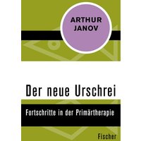 Der neue Urschrei von Fischer Taschenbuch Verlag