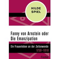 Fanny von Arnstein oder Die Emanzipation von Fischer Taschenbuch Verlag