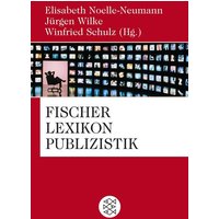 Fischer Lexikon Publizistik Massenkommunikation von Fischer Taschenbuch Verlag