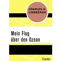 Mein Flug über den Ozean von Fischer Taschenbuch Verlag