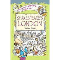 The Timetraveller's Guide to Shakespeare's London von Flame Tree Publishing