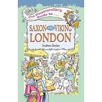 The Timetravellers Guide to Saxon London von Flame Tree Publishing
