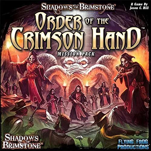 Shadows of Brimstone: Order of the Crimson Hand Mission PackShadows of Brimstone: Order of The Crimson Hand Mission Pack von Flying Frog