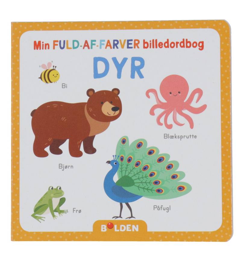 Forlaget Bolden Bilderbuch - My Full-VonColors Billedordbog - Dy - Forlaget Bolden - One Size - Bilderbuch Forlaget Bolden Bilderbuch - My Full-VonColors Billedordbog - Dy - Forlaget Bolden - One Size - Bilderbuch von Forlaget Bolden