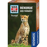 KOSMOS - Was ist Was Trumpf - Rekorde der Tiere KOSMOS - Was ist Was Trumpf - Rekorde der Tiere von Franckh-Kosmos