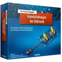 Grundschaltungen der Elektronik - Lernpaket von Franzis Buch & Software Verlag