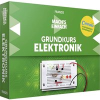 Franzis Verlag Grundkurs Elektronik 15074 Lernpaket ab 14 Jahre von Franzis Verlag