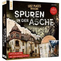 Lost Places Rätselbox - Spuren in der Asche: Ein Krimi-Rätsel für Zuhause. Lüfte die Rätsel des verlassenen Hotels von Frech Verlag