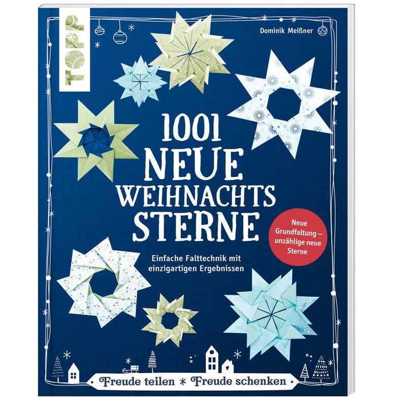 1001 neue Weihnachtssterne (kreativ.kompakt) von Frech