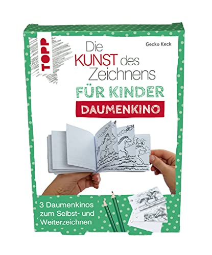 Die Kunst des Zeichnens für Kinder Daumenkino: 3 Daumenkinos zum Selbst- und Weiterzeichnen. Mit 2 weiteren Motiven zum Download von TOPP
