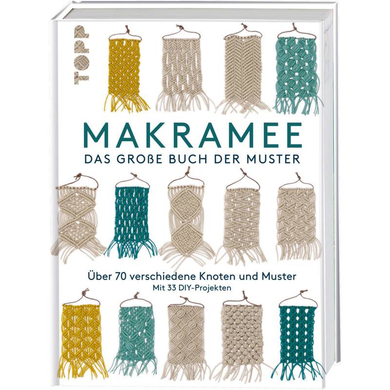 Makramee - Das große Buch der Muster von Frech