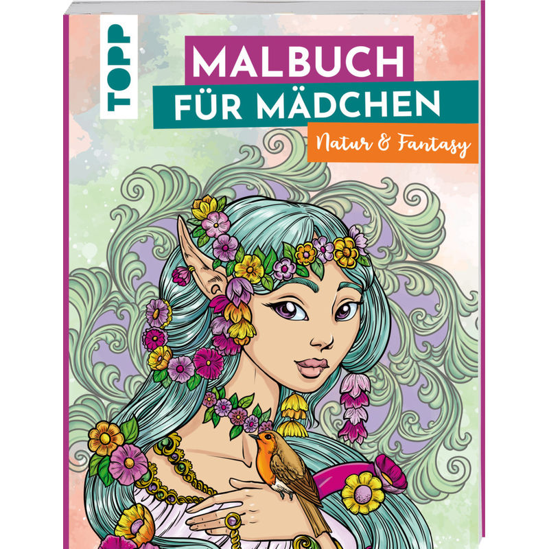 Malbuch für Mädchen Natur & Fantasy von Frech