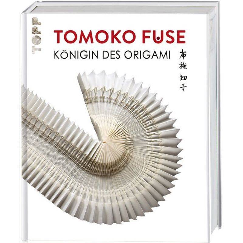 Tomoko Fuse: Königin des Origami von Frech