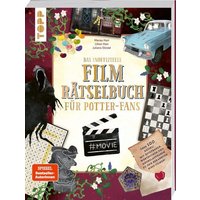 Das inoffizielle Film-Rätselbuch für Potter-Fans. Über 100 Rätsel, Quizfragen und Knobelaufgaben zu den Kino-Erfolgen von frechverlag GmbH