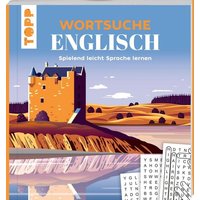 Wortsuche Englisch – Spielend leicht Sprache lernen Wortsuche Englisch – Spielend leicht Sprache lernen von frechverlag GmbH