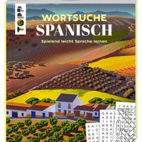 Wortsuche Spanisch – Spielend leicht Sprache lernen Wortsuche Spanisch – Spielend leicht Sprache lernen von Frechverlag GmbH