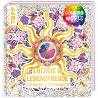 Ausmalbuch, Colorful World, Energie und Lebensfreude, 192 Seiten Ausmalbuch, Colorful World, Energie und Lebensfreude, 192 Seiten von Frechverlag